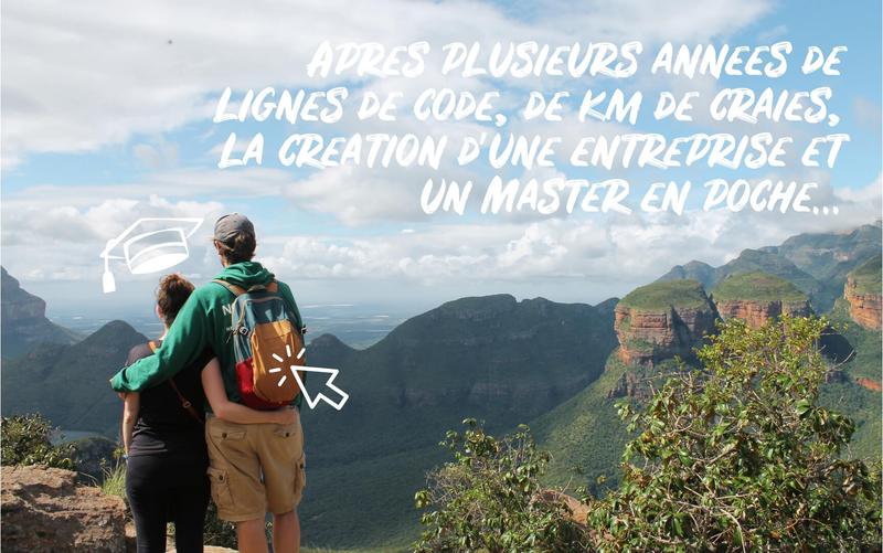 Marie et Christophe face aux montagnes, apres plusieurs annees de code, d'enseignement, la creation d'une entreprise et un master en poche